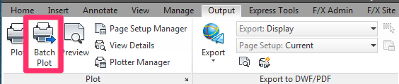 Output ribbon, Batch Plot button