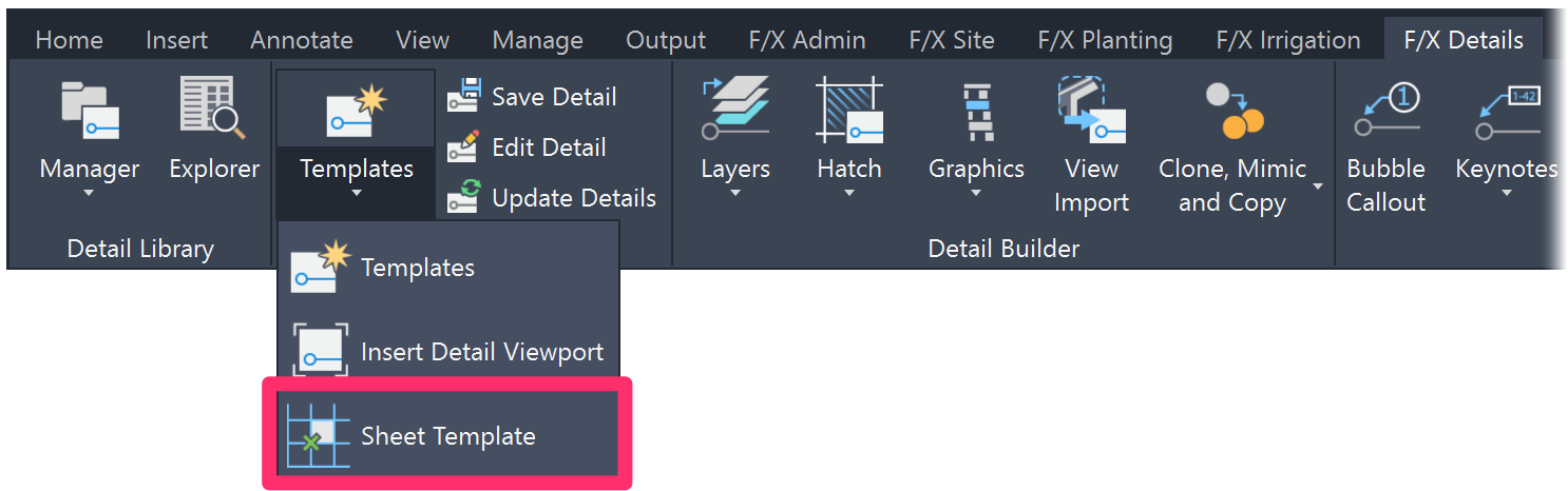 F/X Details ribbon, Sheet Templte flyout