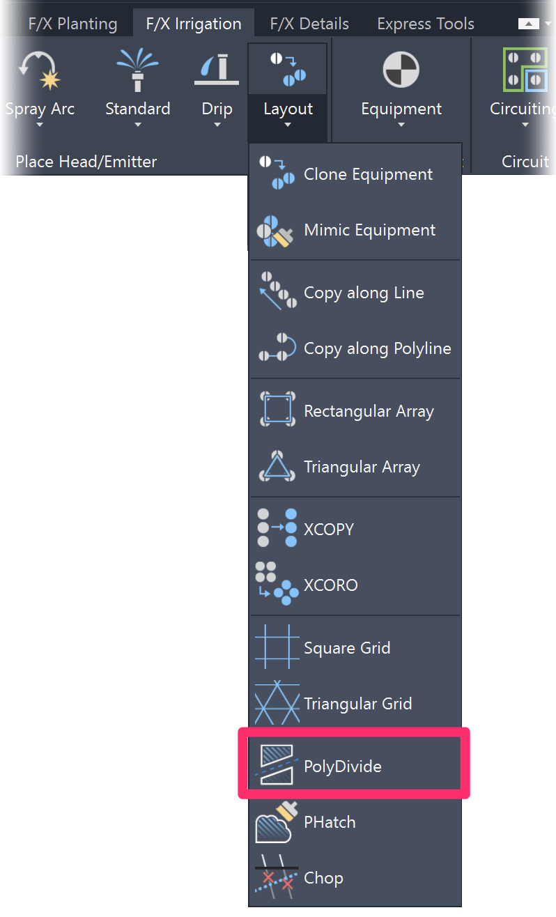 F/X Irrigation ribbon, PolyDivide flyout