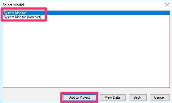 Adding a system monitor: Select Model