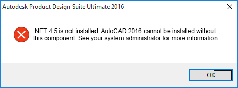 NET 4.5 is Not Installed. AutoCAD Cannot be Installed Without This