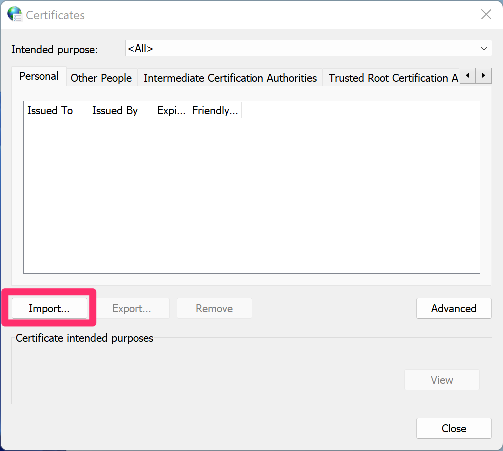 Certificates dialog box, Import button