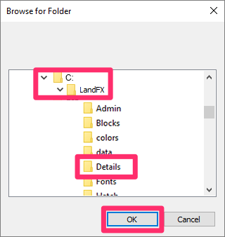 Browsing to the C:/LandFX/Details folder