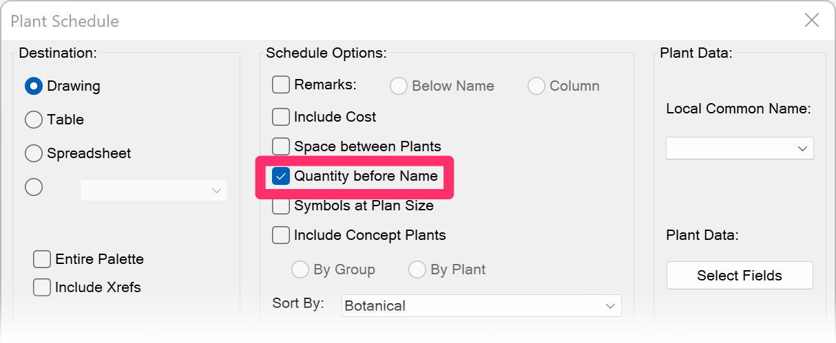 Plant Schedule dialog box, Quantity before Name option