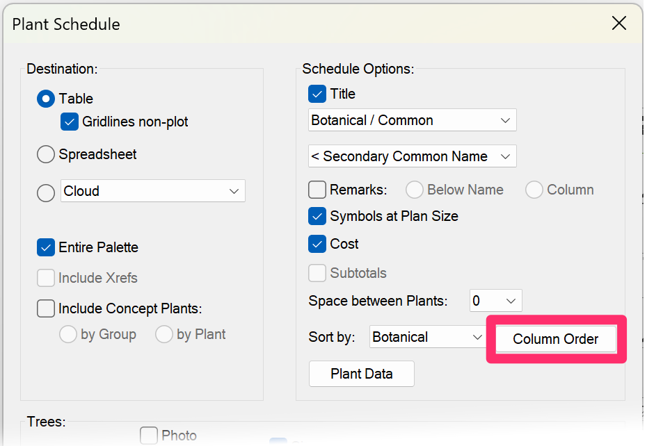 Plant Schedule dialog box, Column Order button