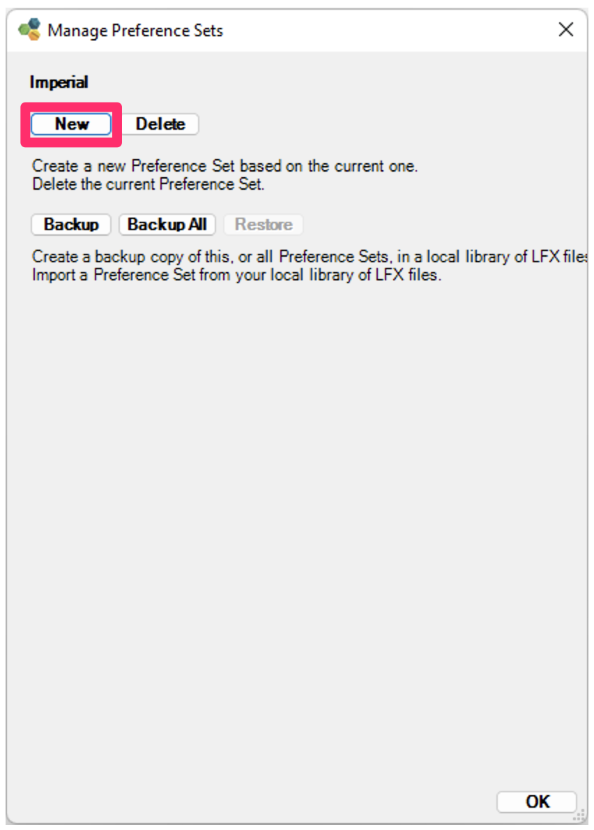 Manage Preference Sets dialog box, New button