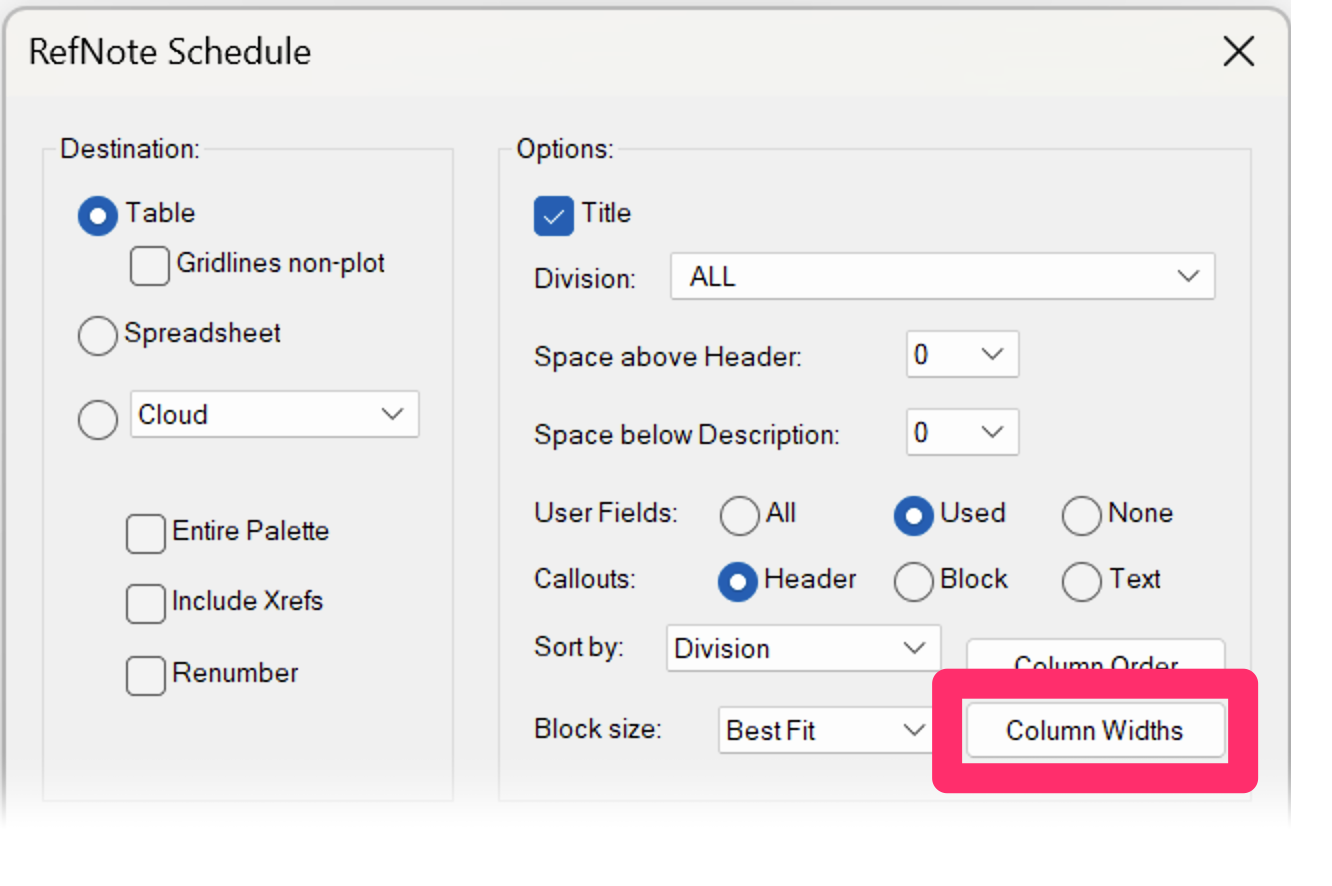 RefNote Schedule dialog box, Column Widths button