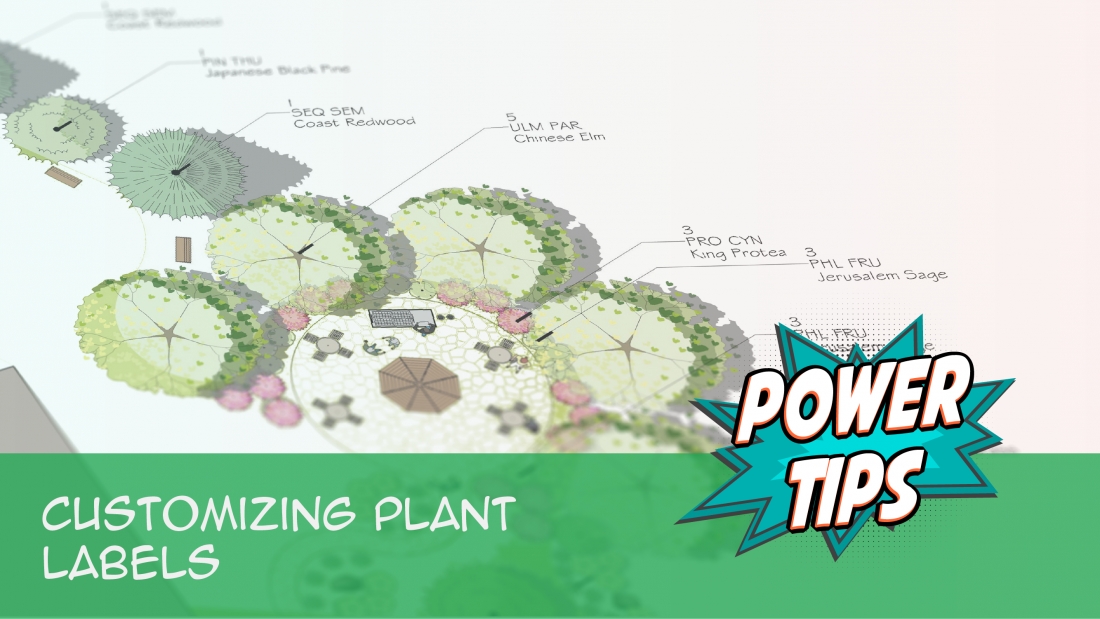 Power Tip: Customizing Plant Labels